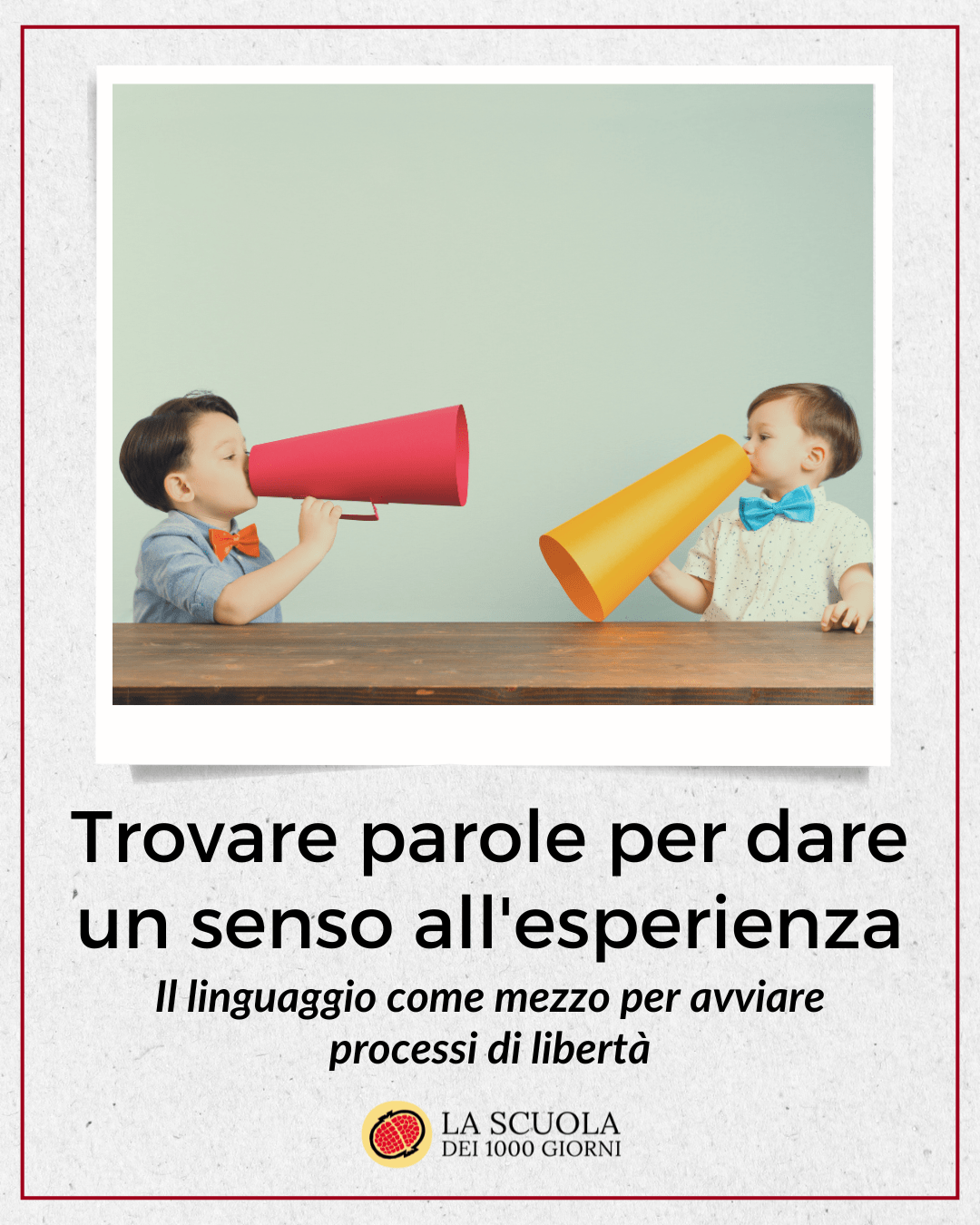 Trovare parole per dare un senso all'esperienza - ottobre 2025